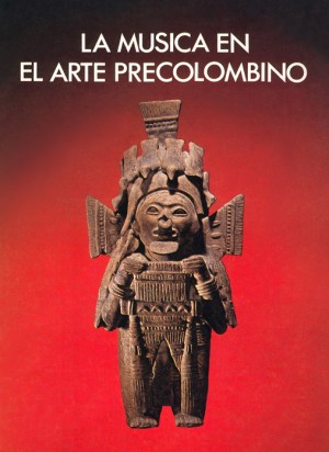 005 Música en el Arte Precolombino